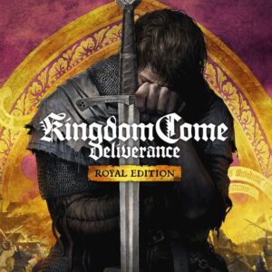 Kingdom Come : Deliverance Royal Edition