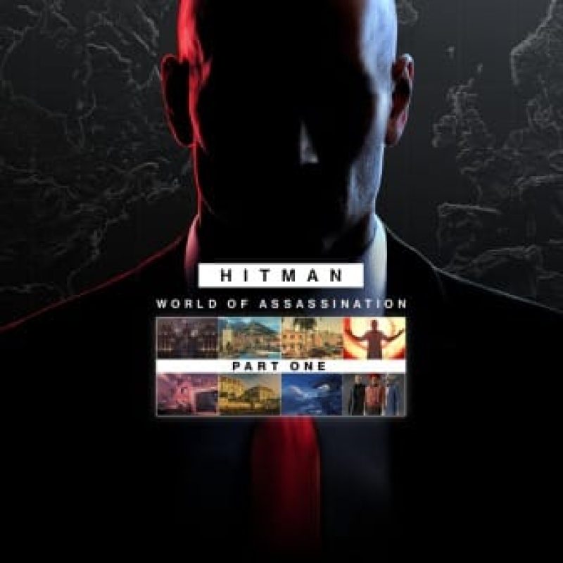 HITMAN World of Assassination Part I